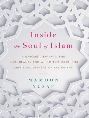 cover image of Inside the Soul of Islam